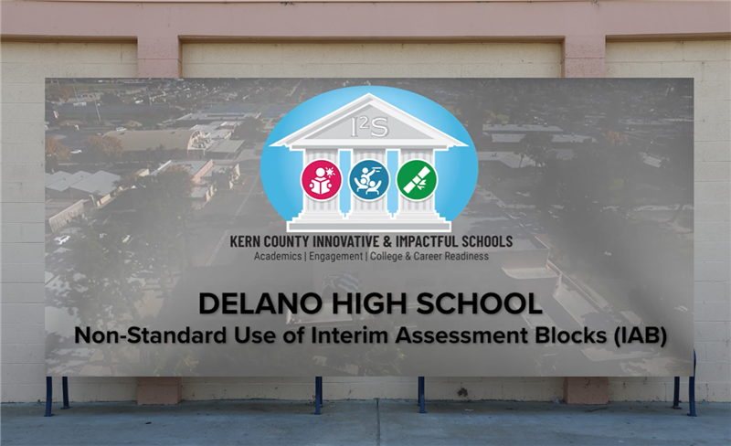  Delano High Recognized as Innovative & Impactful School